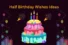 Top 10 Half Birthday Ideas – Complete Guide for a Fun Celebration
