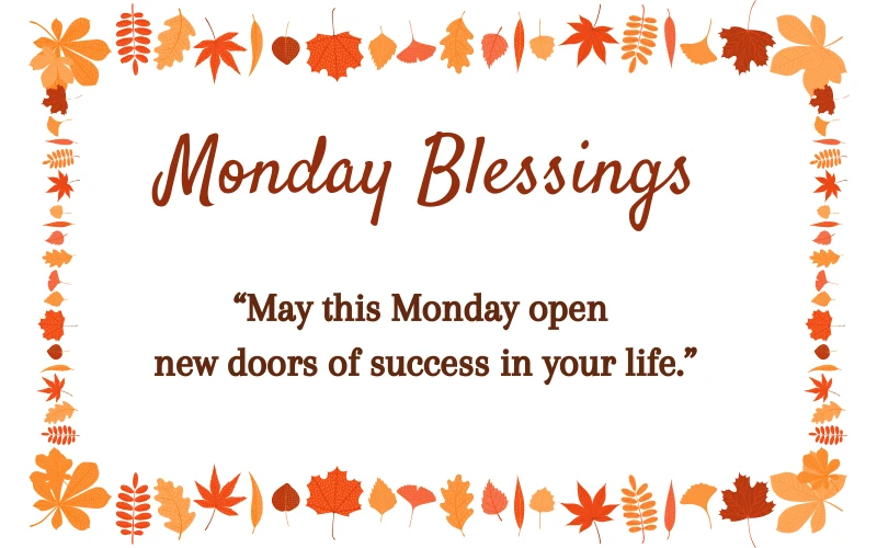  Monday Blessings 
